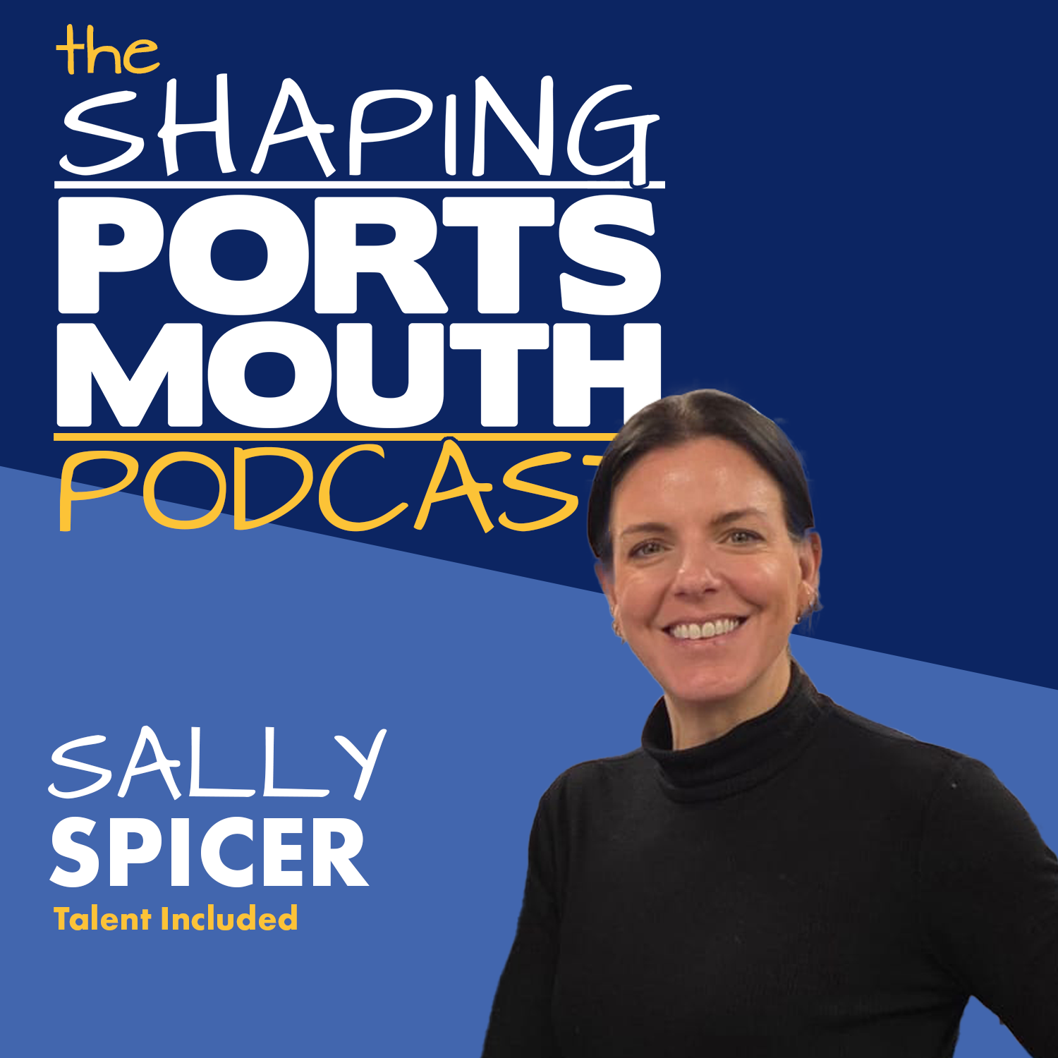 Episode 69: Talent Included